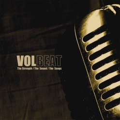 Volbeat - The Strength - The Sound - The Songs